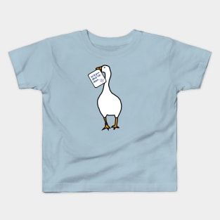 Annoying Goose with Stolen Joe Biden First Debate Quote Kids T-Shirt